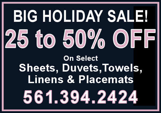 holiday sale on select quality bedding, sheets and towels in boca raton florida